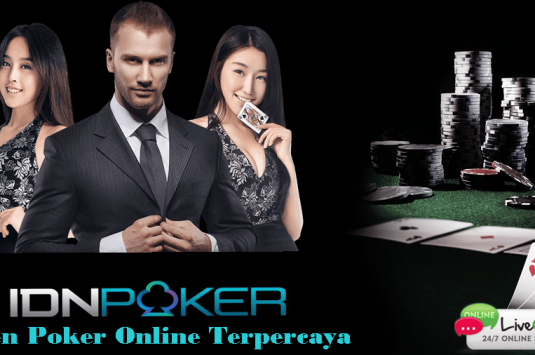 Agen Poker Online Terpercaya Dan Ketahui Keunggulan
