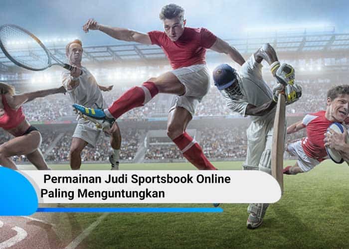 Judi sportsbook online
