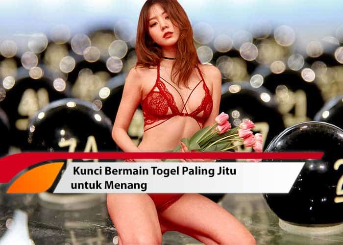 kunci bermain togel